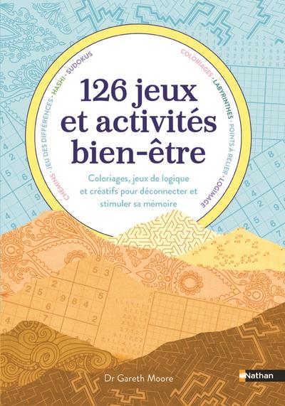126 JEUX ET ACTIVITES BIEN-ETRE