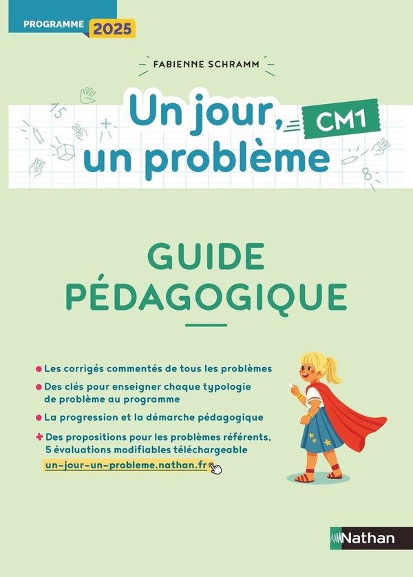 UN JOUR, UN PROBLEME - CM1 - GUIDE PEDAGOGIQUE - PROGRAMME 2025