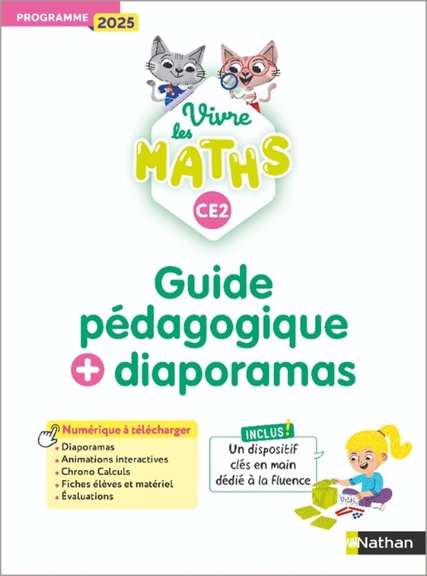 VIVRE LES MATHS - CE2 - GUIDE PEDAGOGIQUE + DIAPORAMAS - EDITION 2026