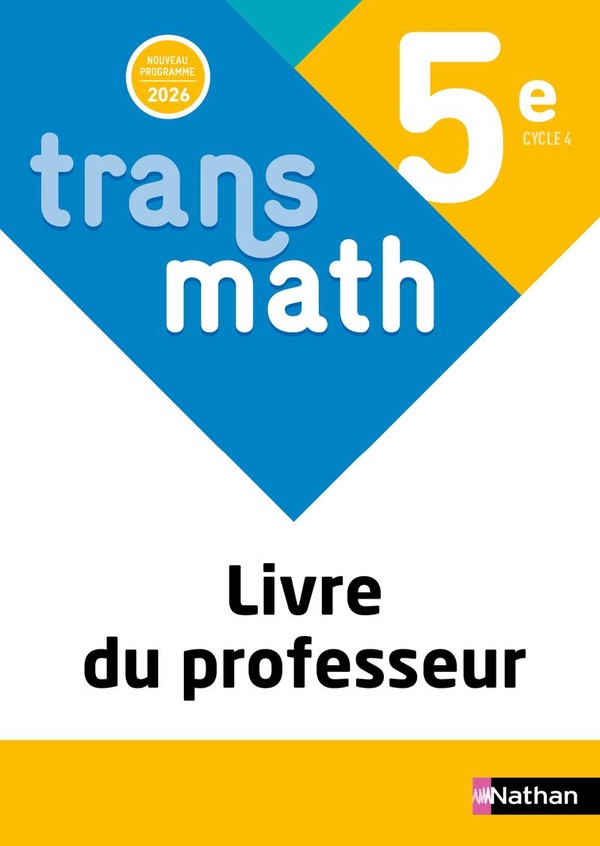 TRANSMATH MATHEMATIQUES 5E - LIVRE DU PROFESSEUR - 2026