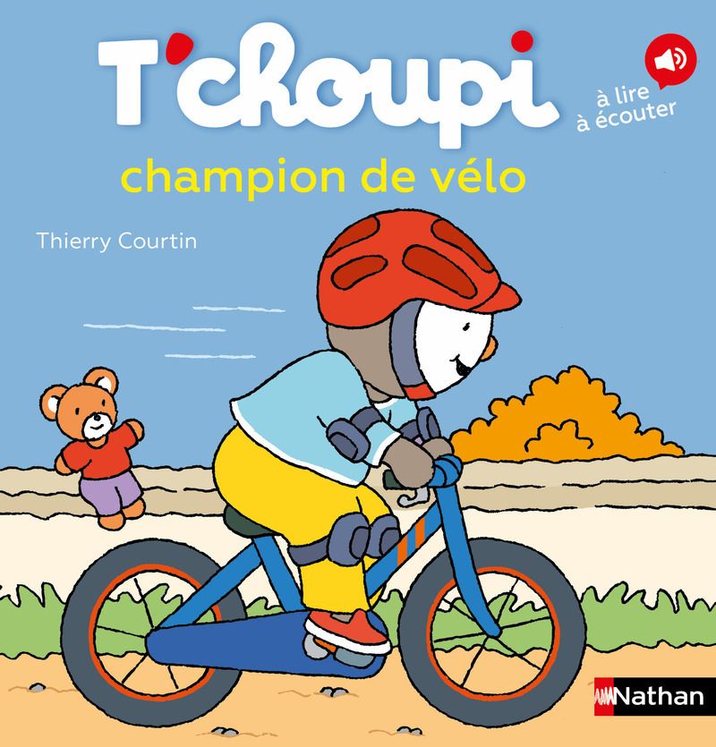 LES ALBUMS T'CHOUPI - T'CHOUPI CHAMPION DE VELO !