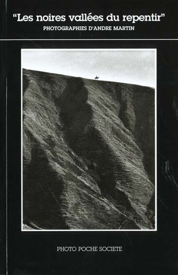NOIRES VALLEES DU REPENTIR (LES) S-8 - TEXTE DE FRANCOIS LAPLANTINE