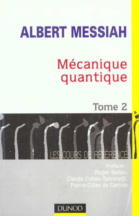 MECANIQUE QUANTIQUE - TOME 2 - 2EME EDITION