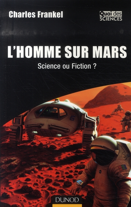 L'HOMME SUR MARS - SCIENCE OU FICTION ?