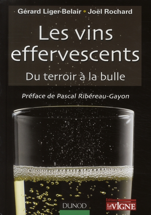 LES VINS EFFERVESCENTS - DU TERROIR A LA BULLE