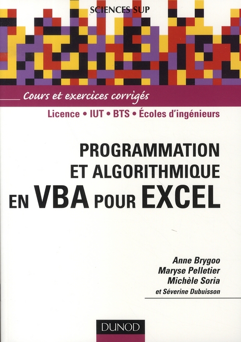 PROGRAMMATION ET ALGORITHMIQUE EN VBA POUR EXCEL - LIVRE+COMPLEMENTS EN LIGNE