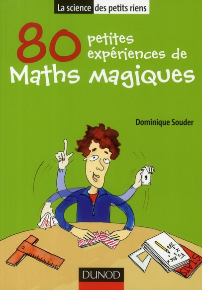 80 PETITES EXPERIENCES DE MATHS MAGIQUES