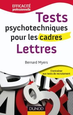 TESTS PSYCHOTECHNIQUES POUR LES CADRES - LETTRES