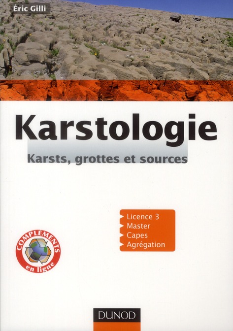 KARSTOLOGIE - KARSTS, GROTTES ET SOURCES