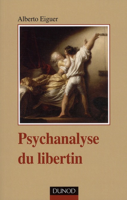PSYCHANALYSE DU LIBERTIN