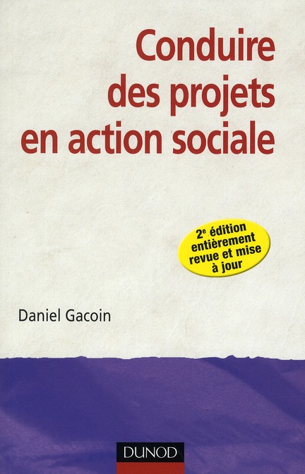 CONDUIRE DES PROJETS EN ACTION SOCIALE - 2E EDITION