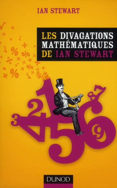 LES DIVAGATIONS MATHEMATIQUES DE IAN STEWART