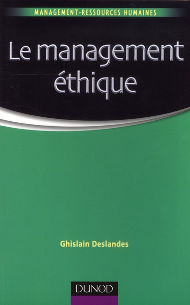LE MANAGEMENT ETHIQUE - LABELLISATION FNEGE - 2014