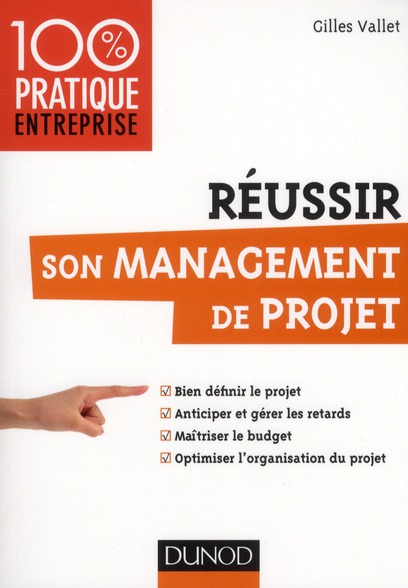 REUSSIR SON MANAGEMENT DE PROJET