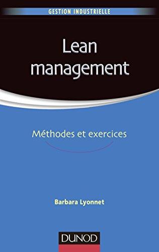 LEAN MANAGEMENT - METHODES ET EXERCICES