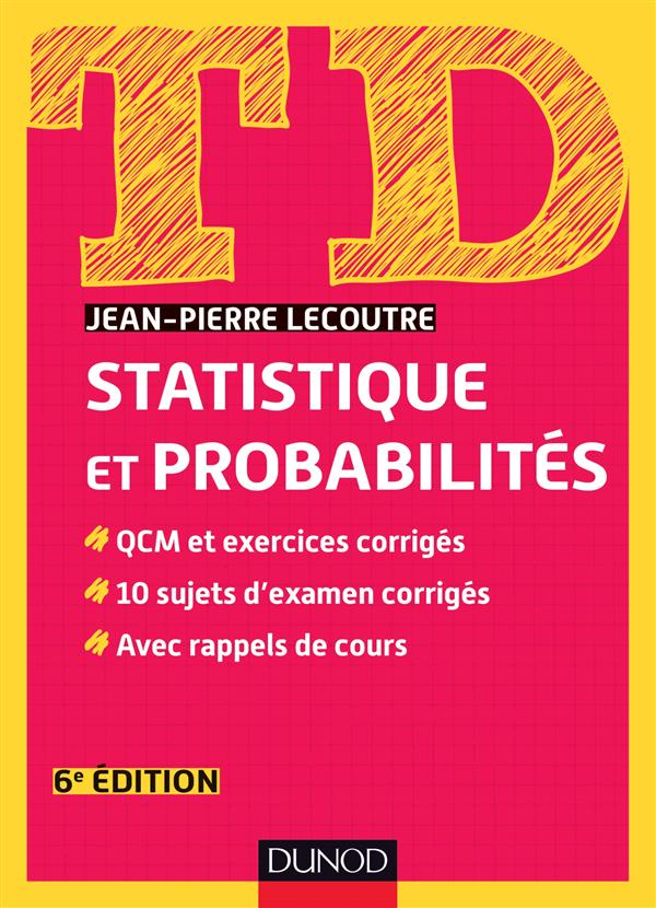 TD STATISTIQUE ET PROBABILITES - 6E EDITION
