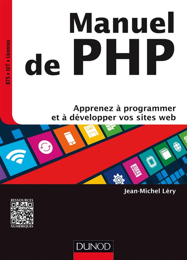 MANUEL DE PHP - APPRENEZ A PROGRAMMER ET A DEVELOPPER VOS SITES WEB