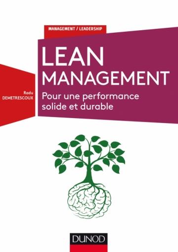 LEAN MANAGEMENT - POUR UNE PERFORMANCE SOLIDE ET DURABLE