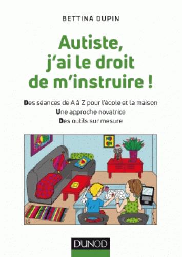 AUTISTE, J'AI LE DROIT DE M'INSTRUIRE !