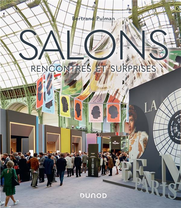 SALONS. RENCONTRES ET SURPRISES