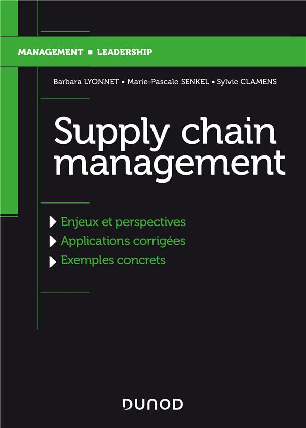 SUPPLY CHAIN MANAGEMENT