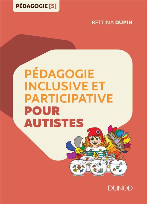 PEDAGOGIE INCLUSIVE ET PARTICIPATIVE POUR AUTISTES
