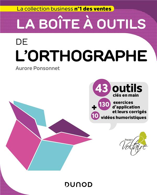 LA BOITE A OUTILS DE L'ORTHOGRAPHE - POUR AMELIORER VOS ECRITS PROFESSIONNELS