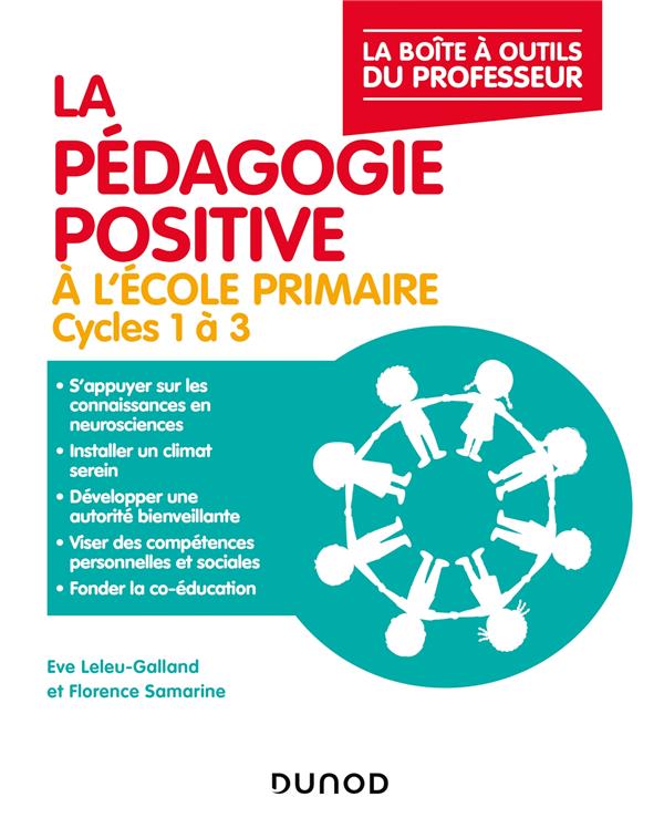LA PEDAGOGIE POSITIVE A L'ECOLE PRIMAIRE - CYCLES 1 A 3