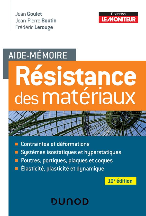 AIDE-MEMOIRE - RESISTANCE DES MATERIAUX - 10E ED.
