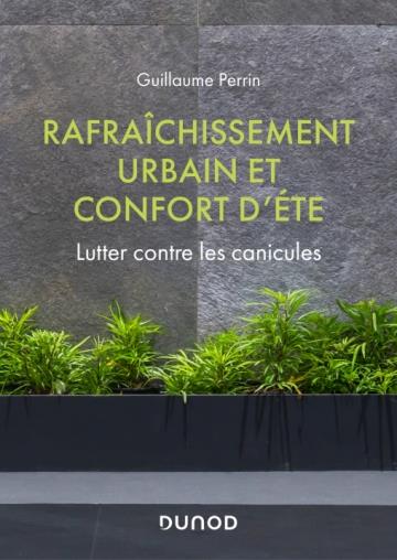 RAFRAICHISSEMENT URBAIN ET CONFORT D'ETE - LUTTER CONTRE LES CANICULES