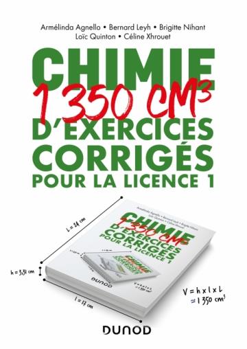 CHIMIE - 1350 CM3 D'EXERCICES CORRIGES POUR LA LICENCE 1