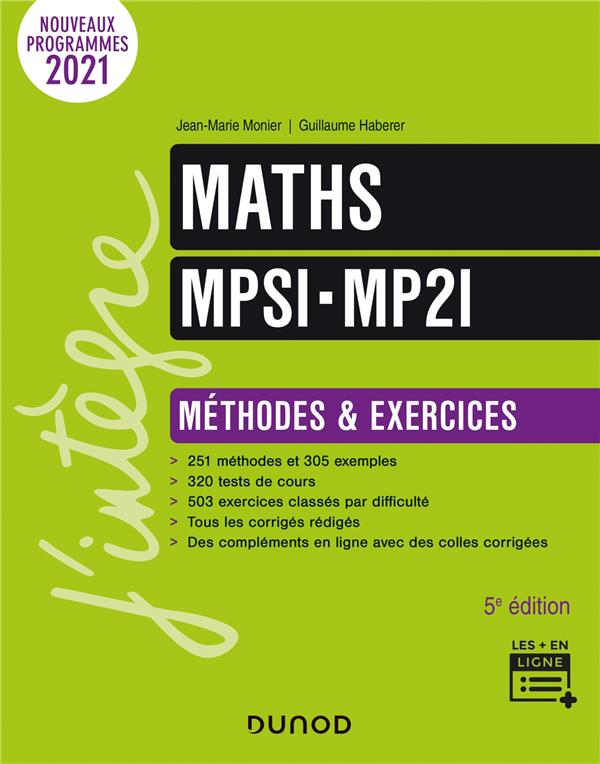 MATHS MPSI-MP2I - METHODES ET EXERCICES - 5E ED.