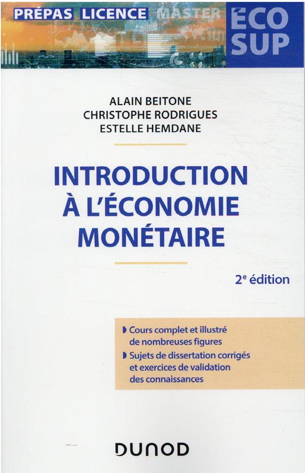 INTRODUCTION A L'ECONOMIE MONETAIRE - 2E ED.