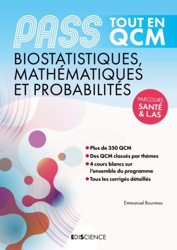 PASS TOUT EN QCM - BIOSTATISTIQUES, PROBABILITES, MATHEMATIQUES - PASS ET L.AS