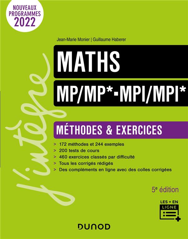 MATHS METHODES ET EXERCICES MP/MP*- MPI/MPI* - 5E ED.