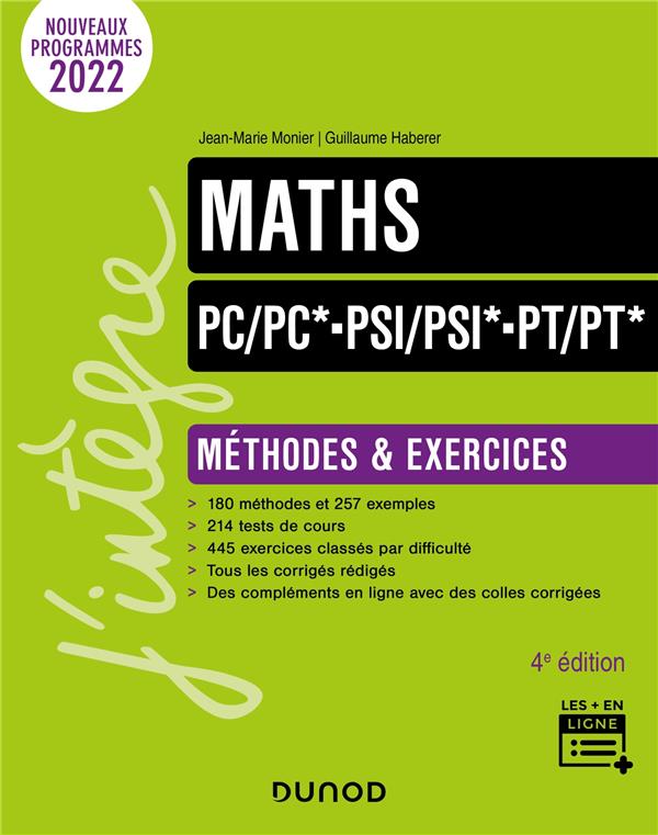 MATHS METHODES ET EXERCICES PC/PC*-PSI/PSI*-PT/PT* - 4E ED.