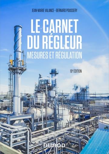 LE CARNET DU REGLEUR - 19E ED. - MESURES ET REGULATION