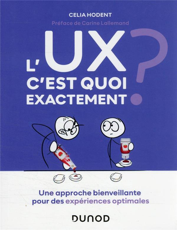 L'UX, C'EST QUOI EXACTEMENT ?