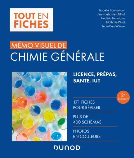 MEMO VISUEL DE CHIMIE GENERALE - 2E ED.