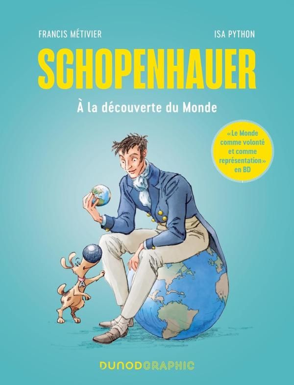 SCHOPENHAUER - A LA DECOUVERTE DU MONDE