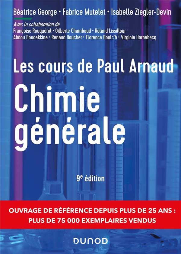 LES COURS DE PAUL ARNAUD - T01 - LES COURS DE PAUL ARNAUD - CHIMIE GENERALE - 9E ED - COURS AVEC 330