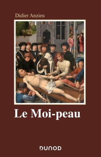 LE MOI-PEAU - 2E ED.