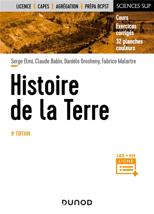 HISTOIRE DE LA TERRE - 8E ED.