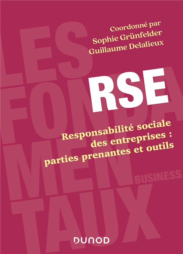 RSE - RESPONSABILITE SOCIALE DES ENTREPRISES : PARTIES PRENANTES ET OUTILS