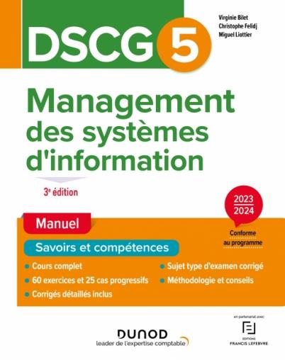DSCG 5 - MANAGEMENT DES SYSTEMES D'INFORMATION - MANUEL - 3E ED.
