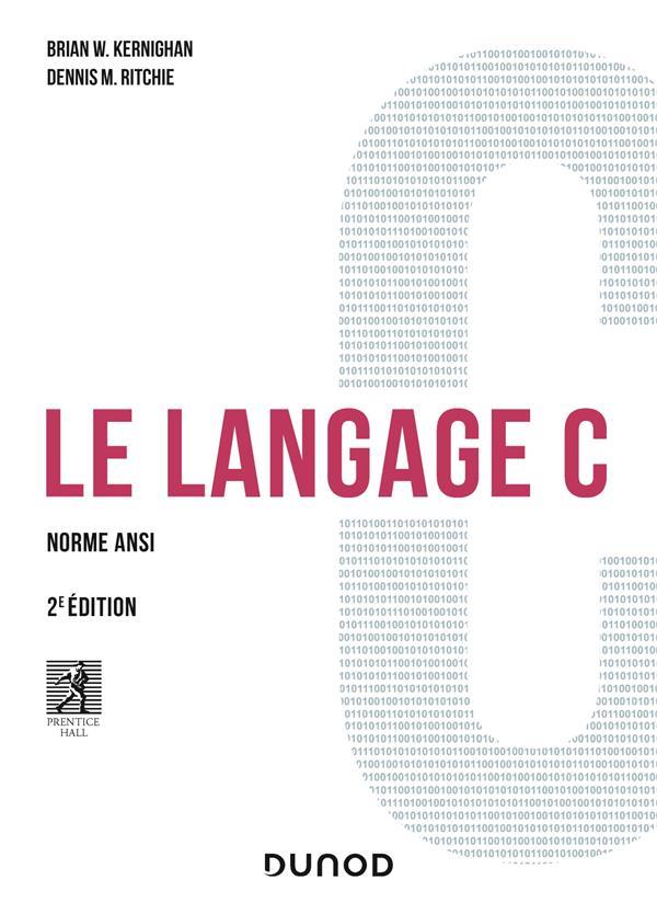 LE LANGAGE C - T01 - LE LANGAGE C - 2E ED. - NORME ANSI