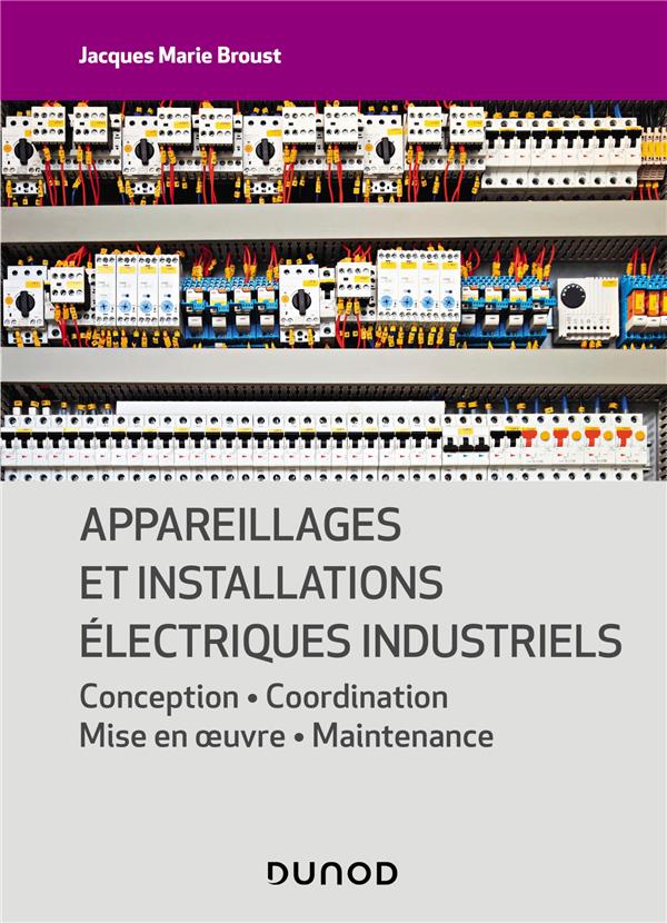 APPAREILLAGES ET INSTALLATIONS ELECTRIQUES INDUSTRIELS