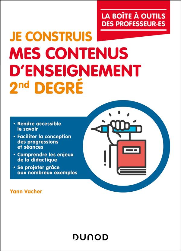 JE CONSTRUIS MES CONTENUS D'ENSEIGNEMENT 2ND DEGRE