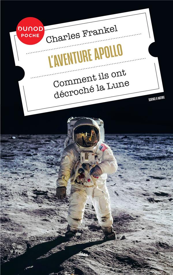 L'AVENTURE APOLLO - COMMENT ILS ONT DECROCHE LA LUNE
