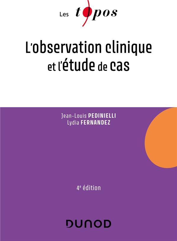L'OBSERVATION CLINIQUE ET L'ETUDE DE CAS